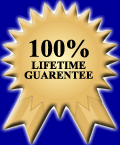 100% Lifetime Guarentee